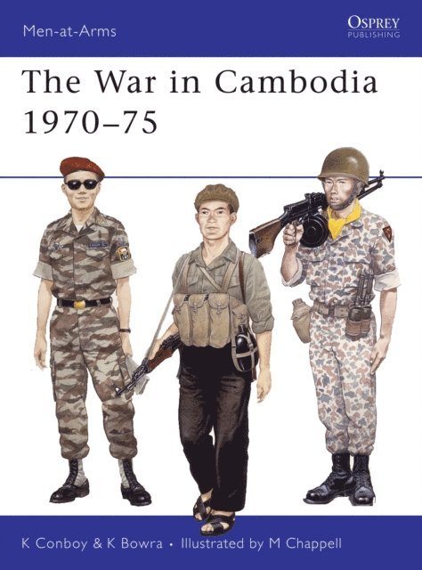 Kenneth Conboy, Ken Bowra - War in Cambodia 1970–75, E-bok