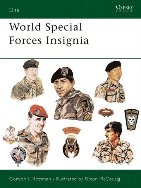 Gordon L. Rottman - World Special Forces Insignia, E-bok