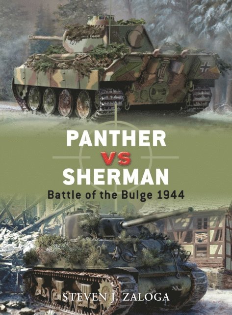 Steven J. Zaloga - Panther vs Sherman, E-bok