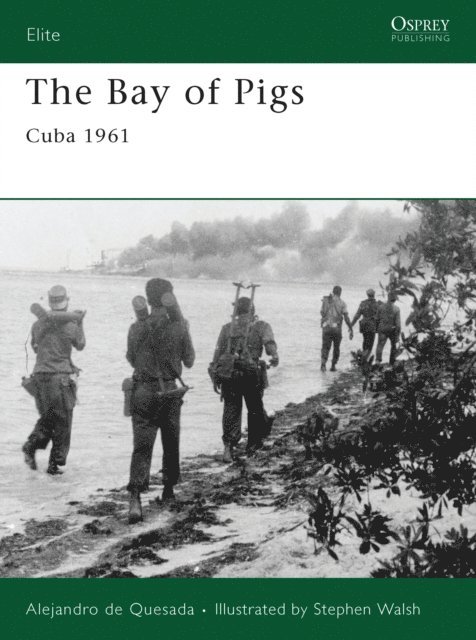Alejandro de Quesada - Bay of Pigs, E-bok