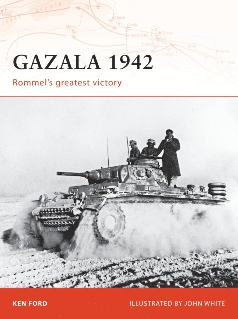 Ken Ford - Gazala 1942, E-bok