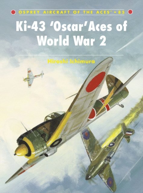 Hiroshi Ichimura - Ki-43 ‘Oscar’ Aces of World War 2, E-bok