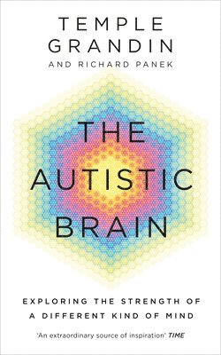 Temple Grandin, Richard Panek - Autistic Brain, Häftad
