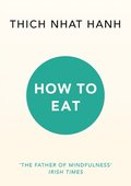 How to Eat