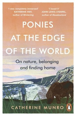 Catherine Munro - Ponies At The Edge Of The World, Häftad