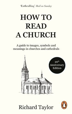 Richard Taylor - How To Read A Church, Häftad