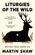 Liturgies of the Wild