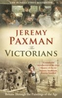 Victorians av Jeremy Paxman