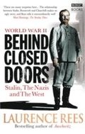 World War Two: Behind Closed Doors