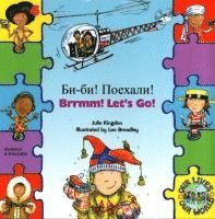 Julie Kingdom - Brrmmm! Let's Go! (English/Russian), Häftad
