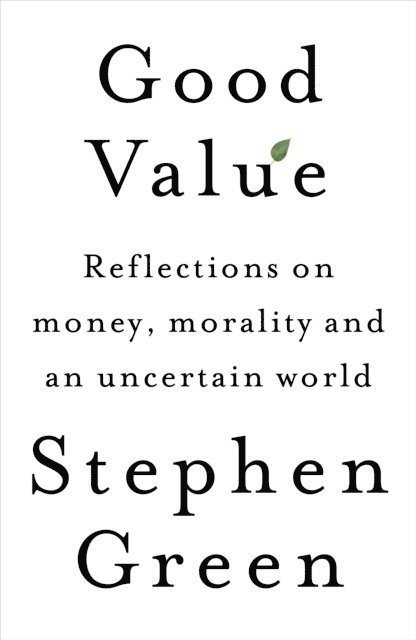 Stephen Green - Good Value, E-bok