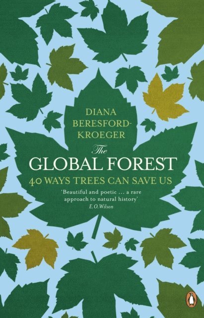 Diana Beresford Kroeger - Global Forest, E-bok