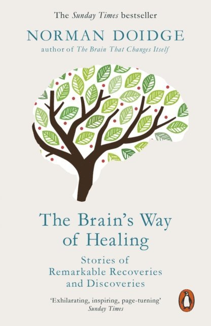 Norman Doidge - Brain's Way of Healing, E-bok