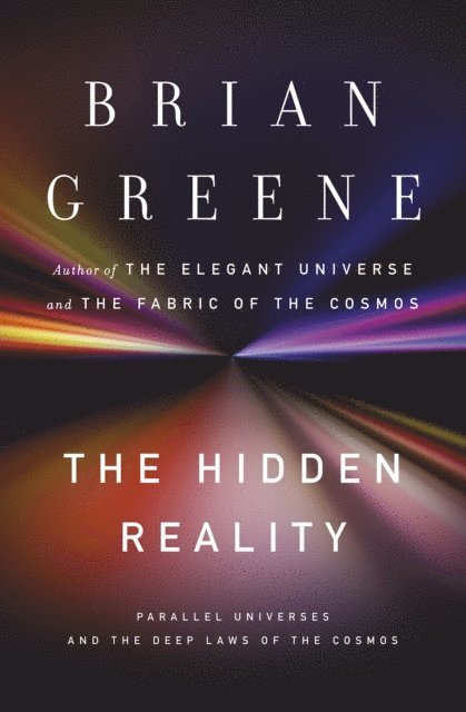 Brian Greene - Hidden Reality, E-bok