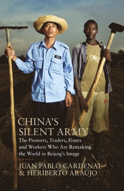 Heriberto Araújo, Juan Pablo Cardenal - China's Silent Army, E-bok