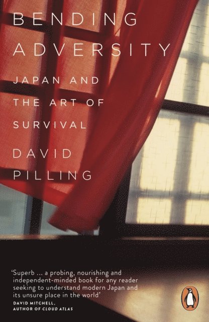 David Pilling - Bending Adversity, E-bok