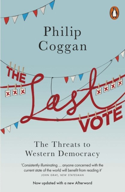 Philip Coggan - Last Vote, E-bok