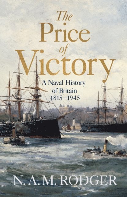N A M Rodger - Price of Victory, E-bok