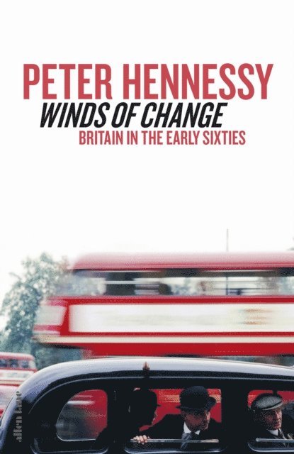 Peter Hennessy - Winds of Change, E-bok