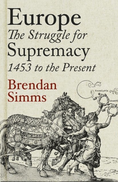 Brendan Simms - Europe, E-bok