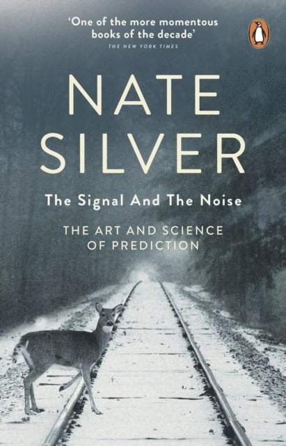 Nate Silver - Signal and the Noise, E-bok