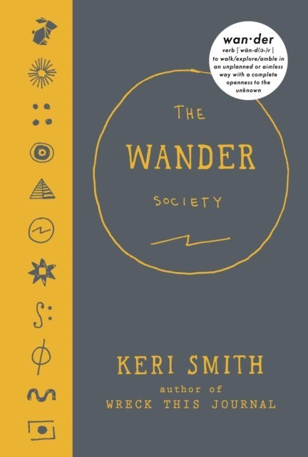 Keri Smith - Wander Society, E-bok