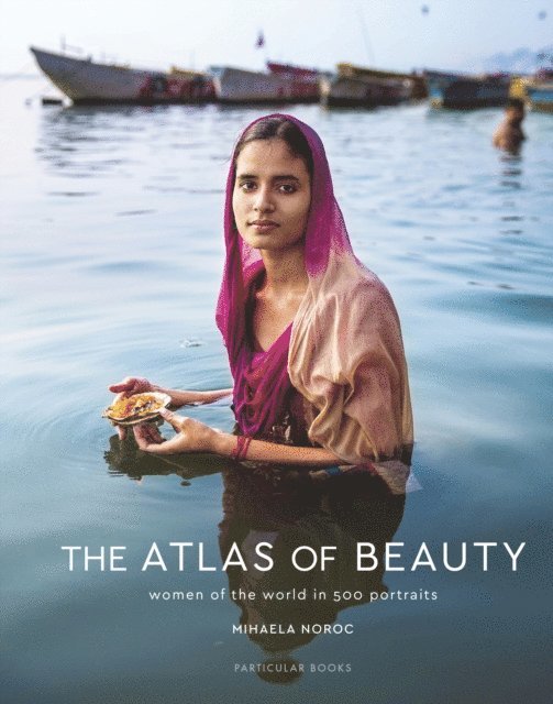 Mihaela Noroc - Atlas of Beauty, E-bok. Tillgänglighet: Lägg i varukorg