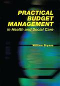 Practical Budget Management in Health and Social Care