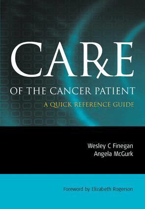 Wesley Finegan, Angela McGurk - Care of the Cancer Patient, Häftad. Tillgänglighet: Lägg i varukorg