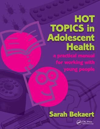Sarah Bekaert, Dame Lesley Southgate - Hot Topics in Adolescent Health, Häftad. Tillgänglighet: Lägg i varukorg