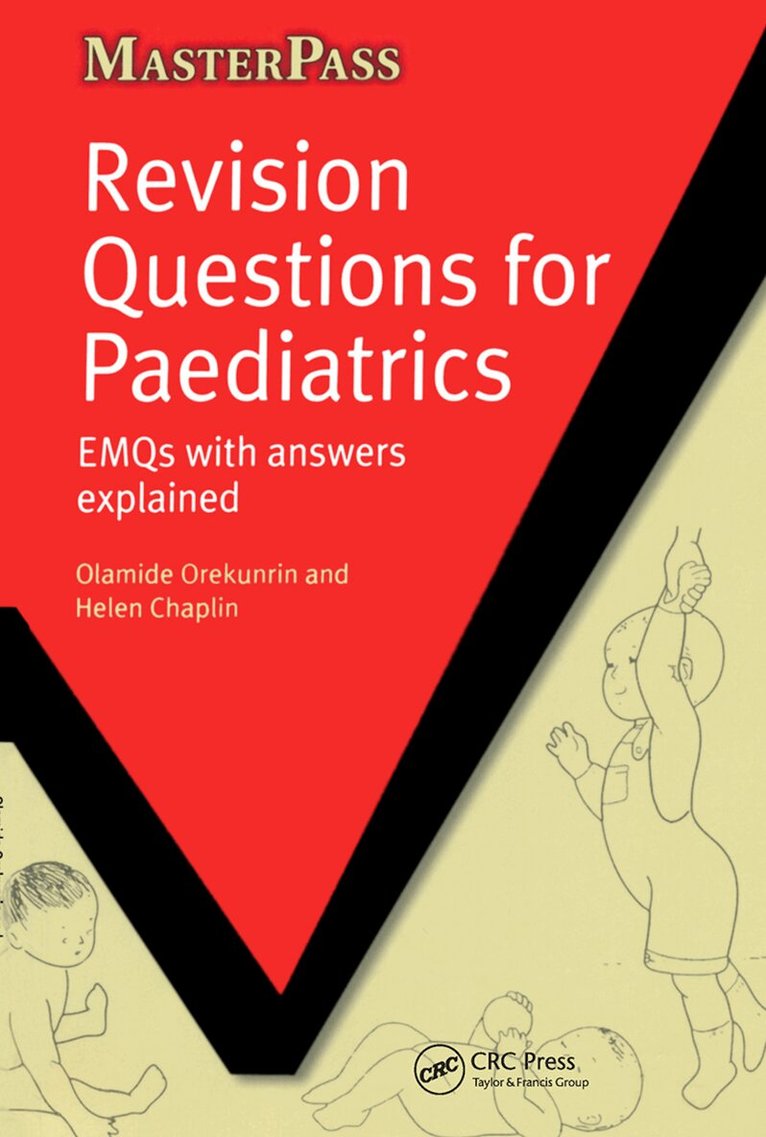 Olamide Orekunrin, Helen Chaplin - Revision Questions for Paediatrics, Häftad. Tillgänglighet: Lägg i varukorg