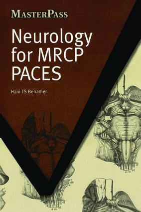 Hani TS Benamer - Neurology for MRCP PACES, Häftad. Tillgänglighet: Lägg i varukorg