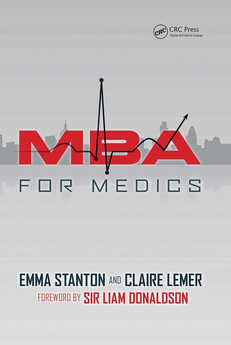 Emma Stanton - MBA for Medics, Häftad. Tillgänglighet: Lägg i varukorg