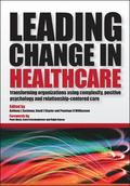 Leading Change in Healthcare