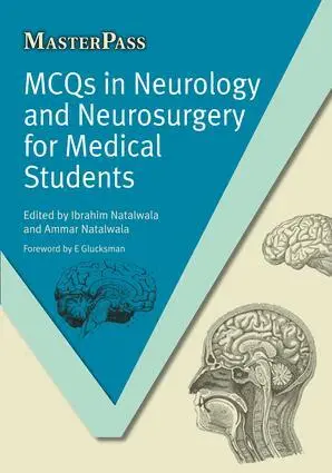 Ibrahim Natalwala, Ammar Natalwala - MCQs in Neurology and Neurosurgery for Medical Students, Häftad. Tillgänglighet: Lägg i varukorg