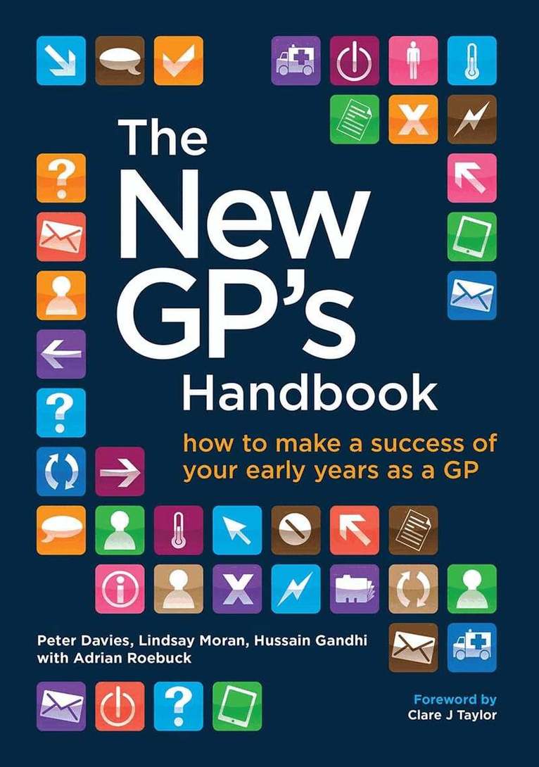 Peter Davies, Lindsay Moran, Adrian Roebuck - New GP's Handbook, Häftad