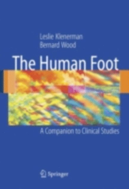 Bernard Wood, Leslie Klenerman - Human Foot, E-bok