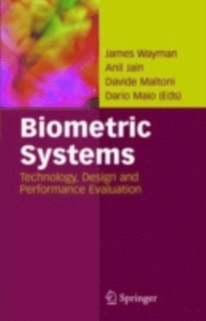 Dario Maio, Davide Maltoni, Anil K. Jain, James L. Wayman - Biometric Systems, E-bok
