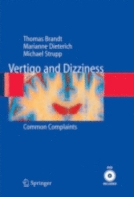 Michael Strupp, Marianne Dieterich, Thomas Brandt - Vertigo and Dizziness, E-bok