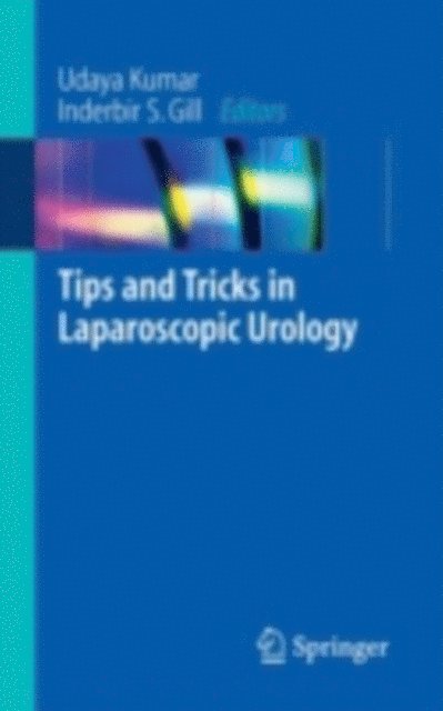 Inderbir S. Gill, Udaya Kumar - Tips and Tricks in Laparoscopic Urology, E-bok