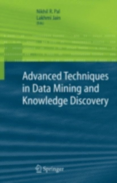 Nikhil Pal - Advanced Techniques in Knowledge Discovery and Data Mining, E-bok
