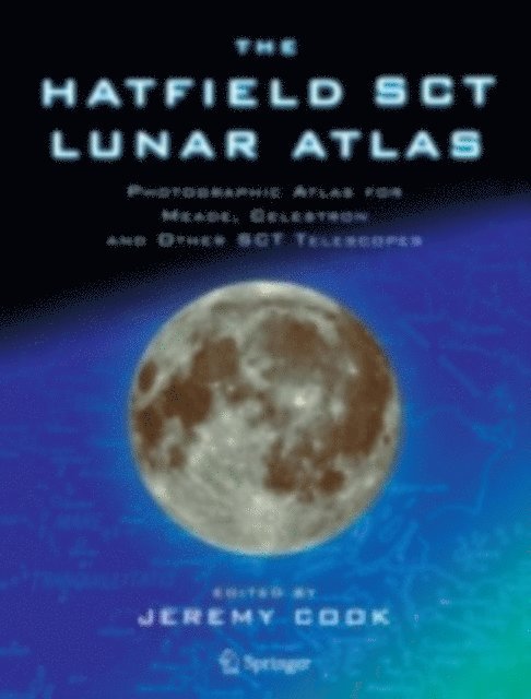 Jeremy Cook - Hatfield SCT Lunar Atlas, E-bok