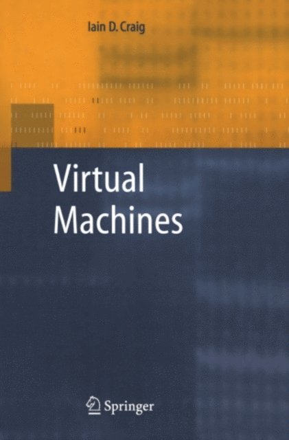 Iain D. Craig - Virtual Machines, E-bok