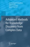 Advanced Methods for Knowledge Discovery from Complex Data