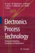 Electronics Process Technology