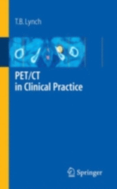PET/CT in Clinical Practice