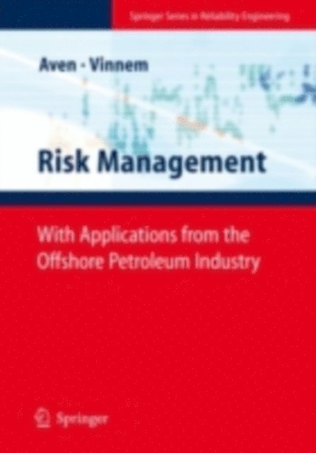 Jan-Erik Vinnem, Terje Aven - Risk Management, E-bok