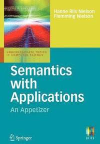 Semantics with Applications: An Appetizer