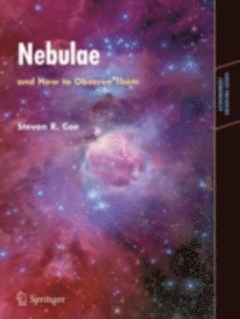 Steven Coe - Nebulae and How to Observe Them, E-bok