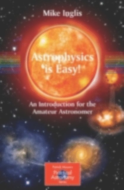 Mike Inglis - Astrophysics is Easy!, E-bok